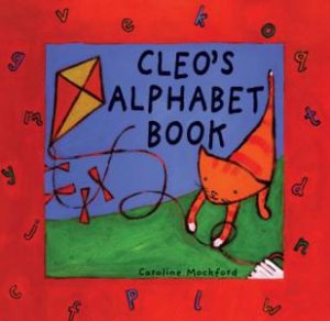 Cleo's Alphabet Book by MEEKFORD CAROLINE