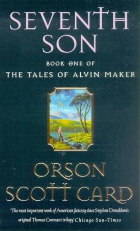 Seventh Son by Orson Scott Card