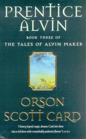 Prentice Alvin by Orson Scott Card