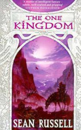 The One Kingdom by Sean Russell