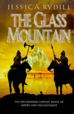 The Glass Mountain by Jessica Rydill