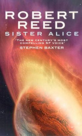 Sister Alice by Robert Reed