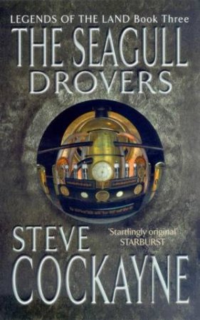 The Seagull Drovers by Steve Cockayne