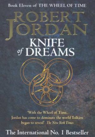 Knife Of Dreams by Robert Jordan