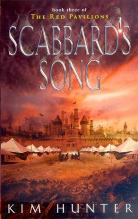 Scabbard's Song by Kim Hunter