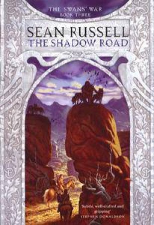 The Shadow Road by Sean Russell