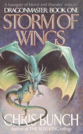 Storm Of Wings by Chris Bunch