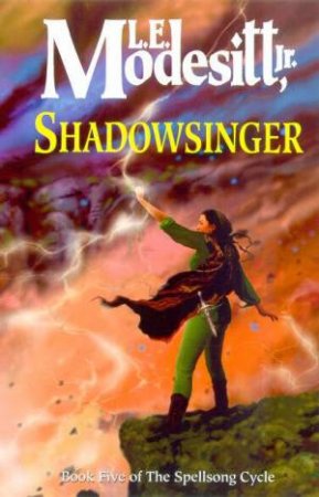 Shadowsinger by L E Modesitt Jr