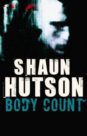 Body Count by Shaun Hutson