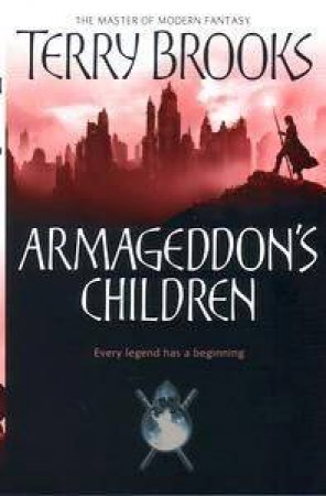 Armageddon's Children by Terry Brooks