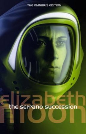 Serrano Connection by Elizabeth Moon