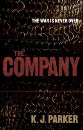 Company by K.J Parker