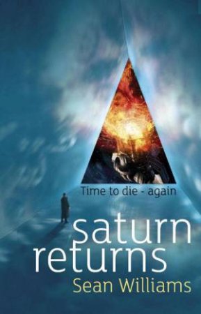 Saturn Returns by Sean Williams