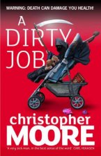 A Dirty Job