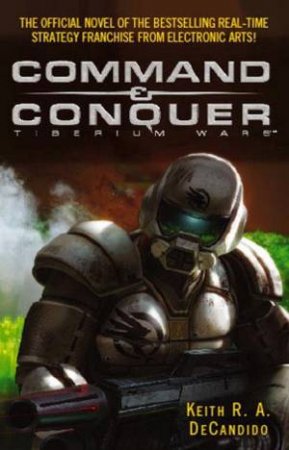 Command & Conquer by Keith DeCandido