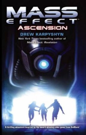 Mass Effect: Ascension by Drew Karpyshyn