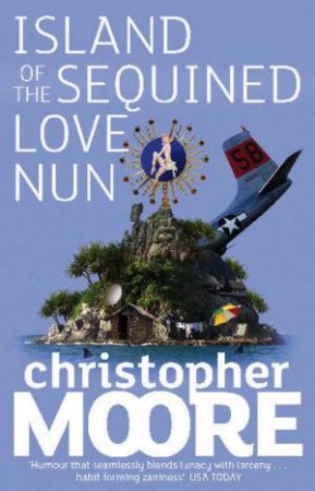 Island of the Sequined Love Nun by Christopher Moore