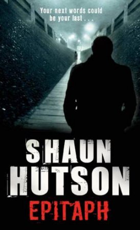 Epitaph by Shaun Hutson