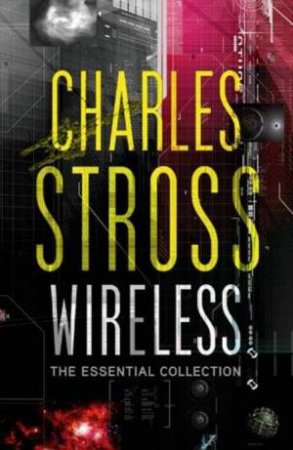 Wireless by Charles Stross