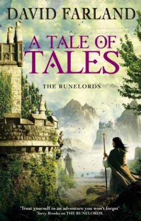 A Tale Of Tales by David Farland