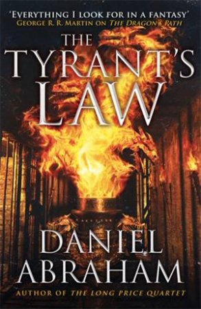 Dagger and the Coin 03 : The Tyrant's Law by Daniel Abraham