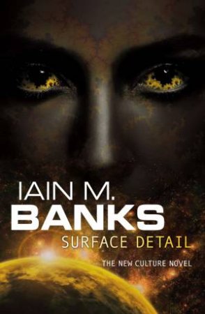 Surface Detail by Iain M Banks