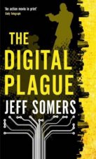 The Digital Plague