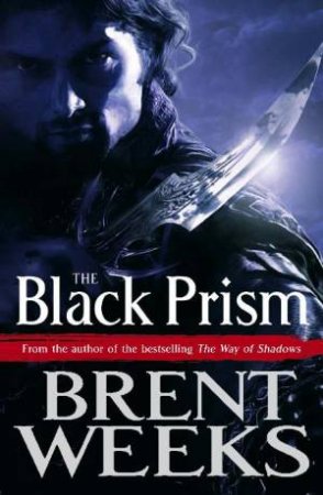 Black Prism by Brent Weeks