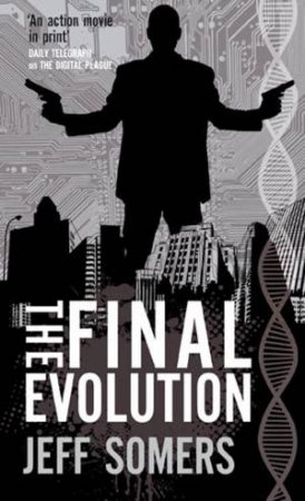 The Final Evolution by Jeff Somers