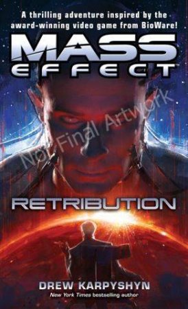 Mass Effect: Retribution by Drew Karpyshyn