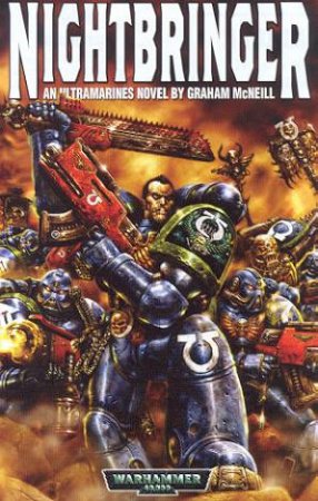 Warhammer 40,000: Ultramarines: Nightbringer by Graham McNeill