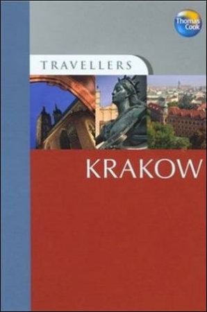 Thomas Cook Travellers: Krakow 2nd Ed by Thomas Cook 