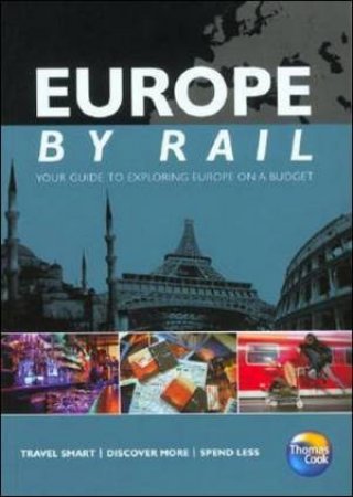 Europe By Rail 11th Ed by Thomas Cook Thomas Cook