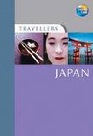 Travellers: Japan, 3rd Ed by Lesley Chan