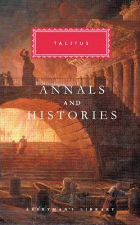 History, Annals, Agricola and Germany by Tacitus