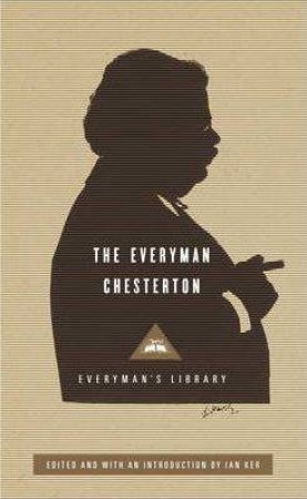 The Everyman Chesteron by G K Chesterton