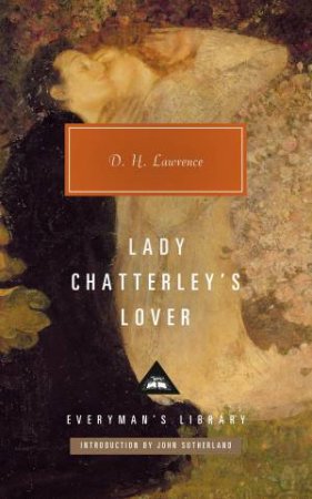 Lady Chatterley's Lover by D. H. Lawrence