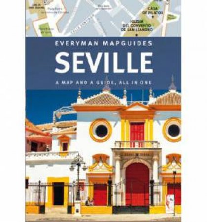 Seville (Everyman Map Guide) by Various