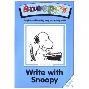 Write With Snoopy: Book 2 by SHULZ CHARLES M