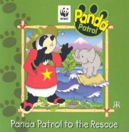 Panda Patrol: to the Rescue by UNKNOWN