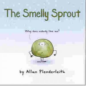 Smelly Sprout by PLENDERLEITH ALLAN