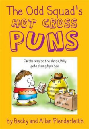 Odd Squad's Hot Cross Puns by PLENDERLEITH ALLAN