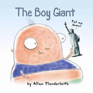 Boy Giant by PLENDERLEITH ALLAN