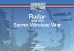 Radar and the Secret Wireless War Their Finest Hour