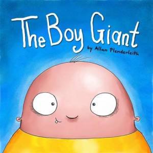 Boy Giant by PLENDERLEITH ALLAN