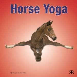 Horse Yoga by Various