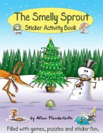 Smelly Sprout Activity Book by Allan Plenderleith