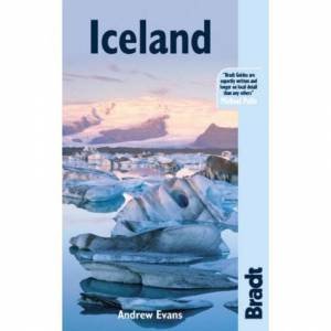 Bradt Travel Guide: Iceland by Andrew Evans