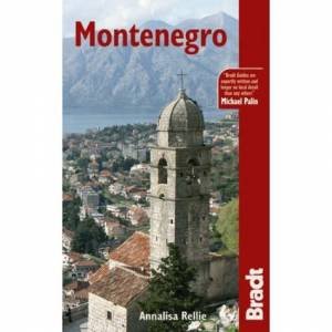 Bradt Travel Guide: Montenegro 3rd Ed by Annalisa Rellie