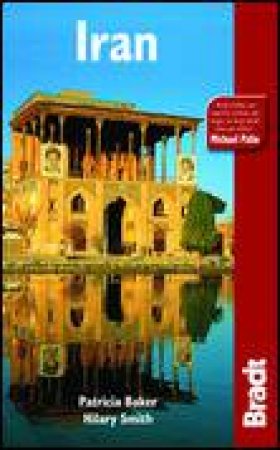 Iran, 3rd Ed by Patricia Baker